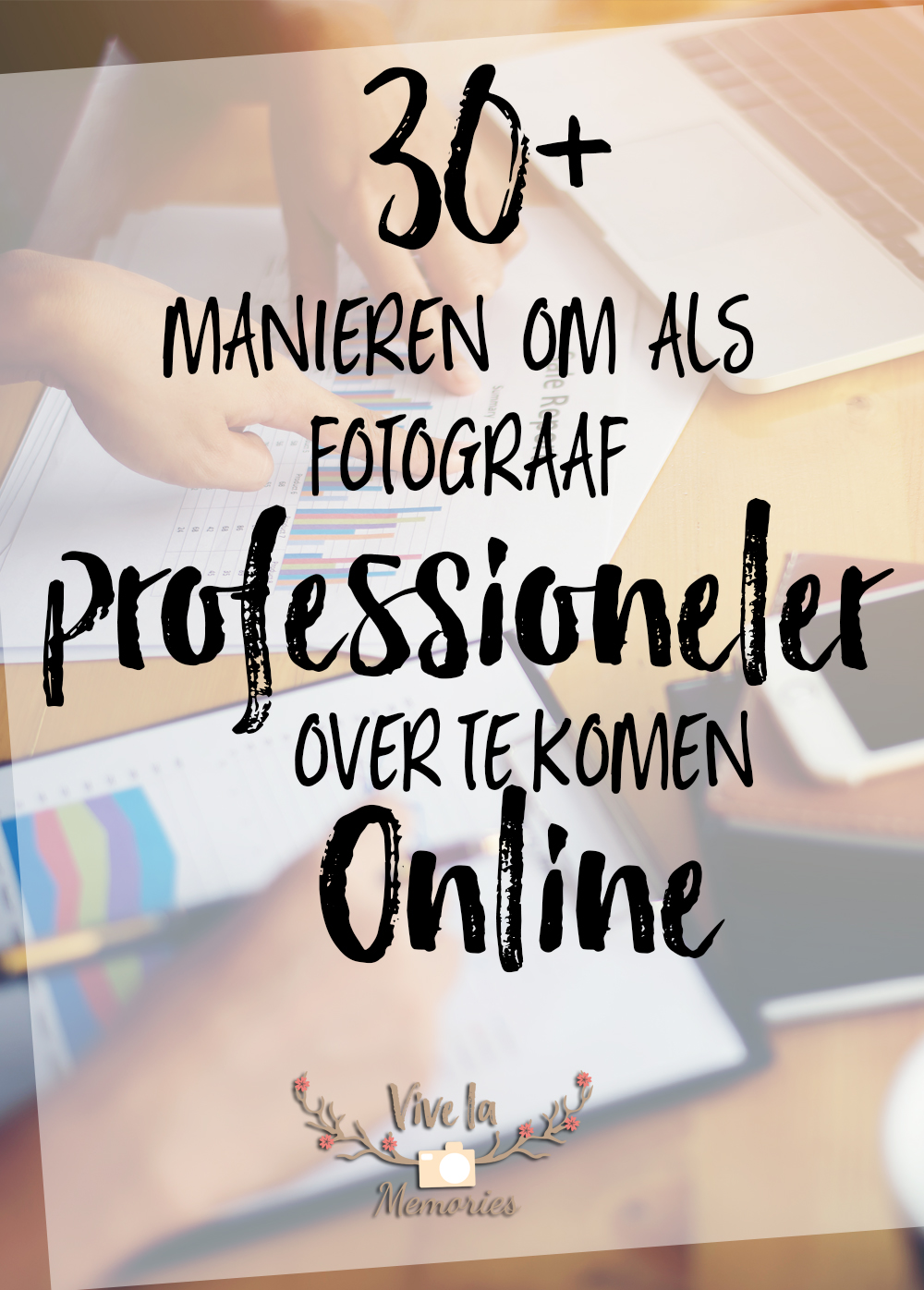30+ manieren om als fotograaf professioneler over te komen online.